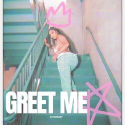 Greet me