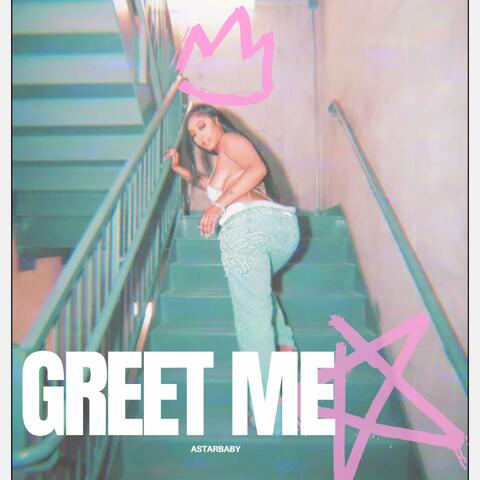 Greet me