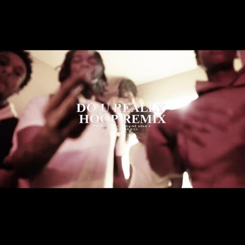 DO YOU REALLY HOOP? (feat. Doonie Man, 2Gab3 & 5ive9ine Shad)