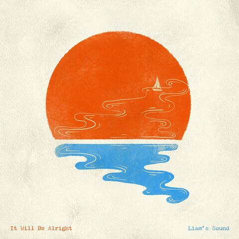It Will Be Alright