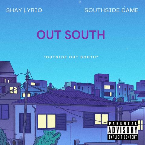 OUT SOUTH (feat. Southside Dame)