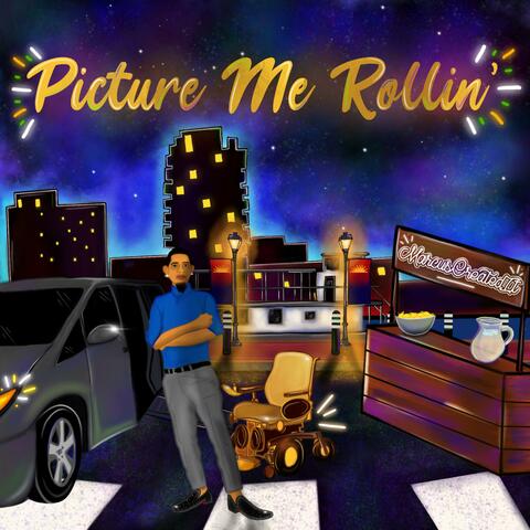 Picture Me Rollin'