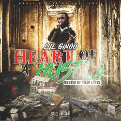 Heart of a Hustla