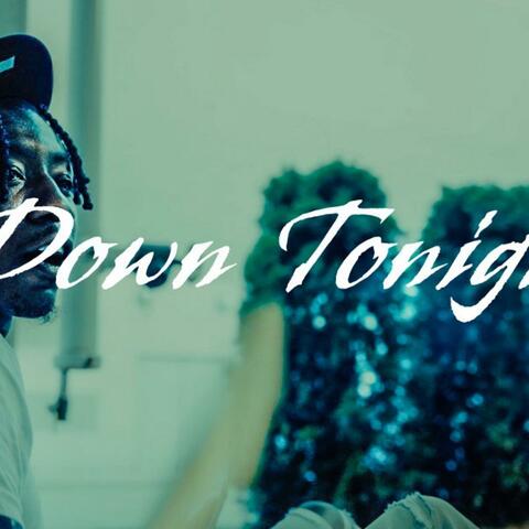 Down Tonight