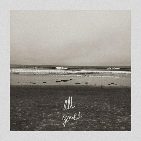 All Yours