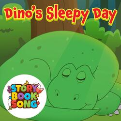 Dino's Sleepy Day