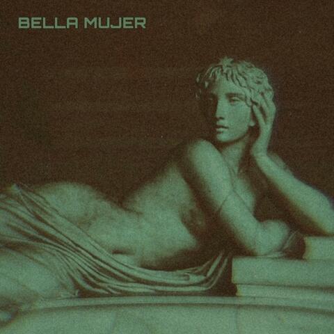 Bella Mujer