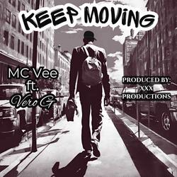 Keep Moving (feat. Vero G)