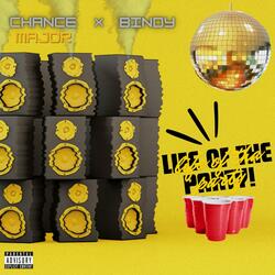 Life of the party (feat. Bindy)