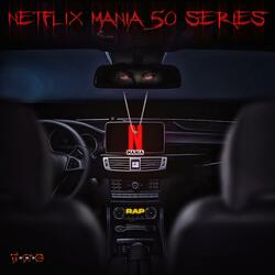TRC one - NETFLIX Mania 50 series
