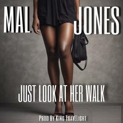 Just look at her walk