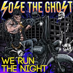 We Run The Night