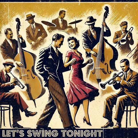 Let's Swing Tonight