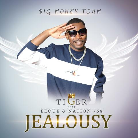 Jealousy (feat. Nation 365 & Eeque )