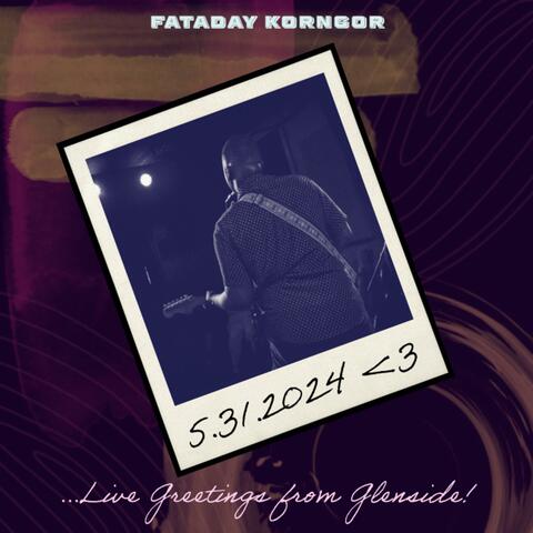 ...Live Greetings From Glenside!