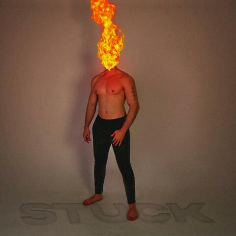 Stuck (Brain on Fire)