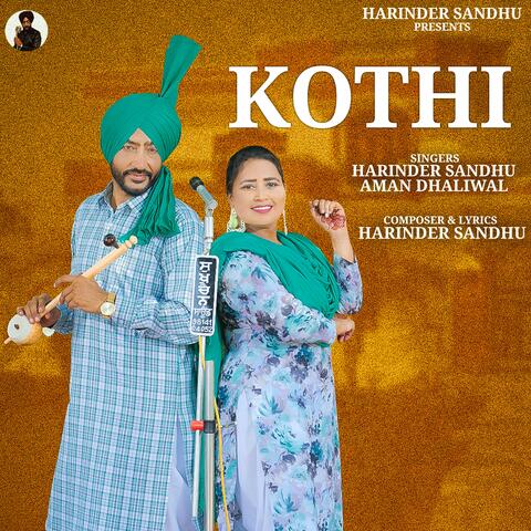 Kothi (feat. Aman Dhaliwal)