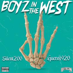 Boyz In The West (feat. Huero1920)