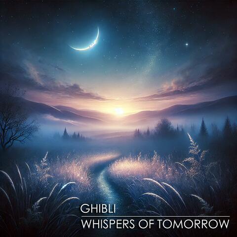 Whispers of Tomorrow