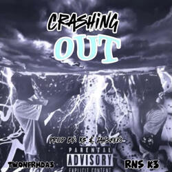 Crashing Out (feat. Twonfrmda3)