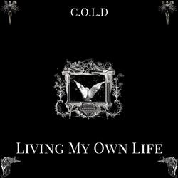Living my own life