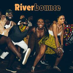 Riverbounce (feat. Yung Damon)