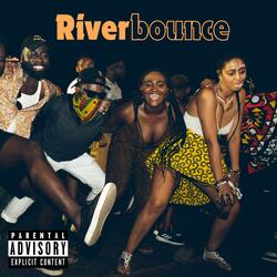 Riverbounce (feat. Yung Damon)
