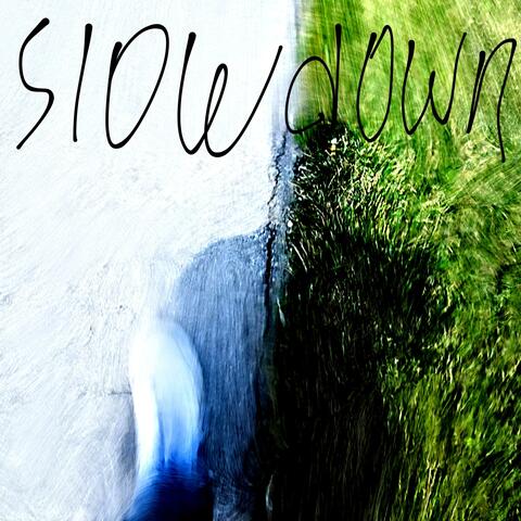 Slowdown