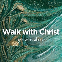 Walk with Christ