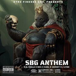SBG Anthem (feat. Mo4, Kael, 1Kokey & J Lynn)