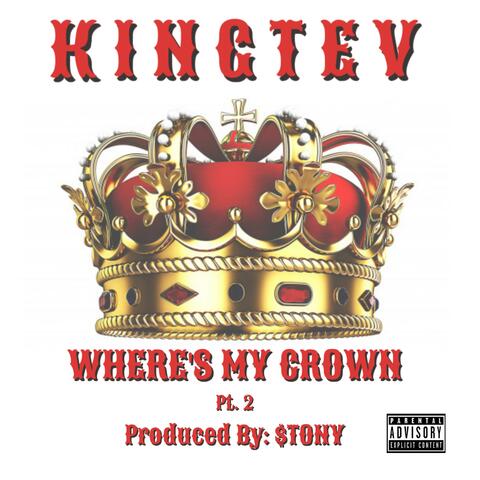Where's My Crown, Pt. 2