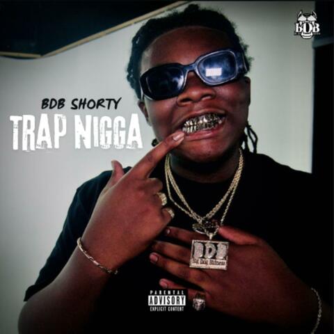 Trap Nigga