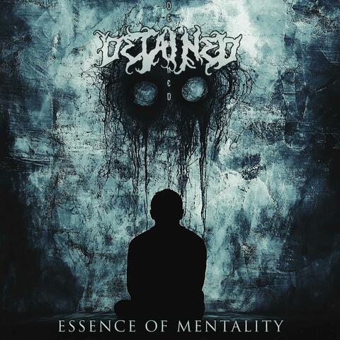 Essence of Mentality
