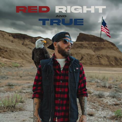 Red, Right, And True