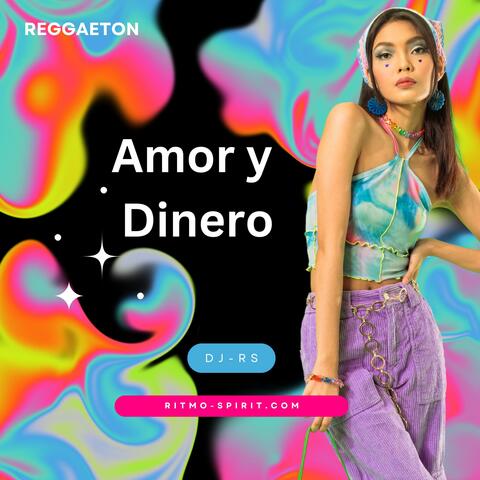 Amor y Dinero