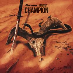 Champion (feat. J Bentley)