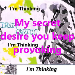 I'm Thinking