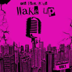 Wake Up (feat. Lovie)