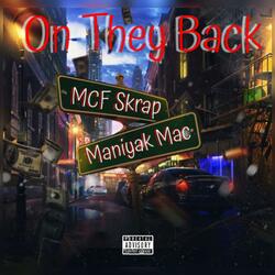On They Back (feat. Maniyak Mac)