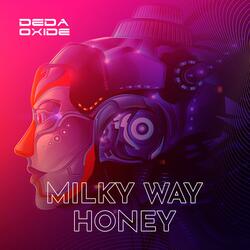 Milky Way Honey