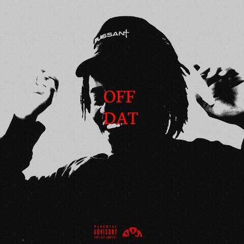 Off Dat