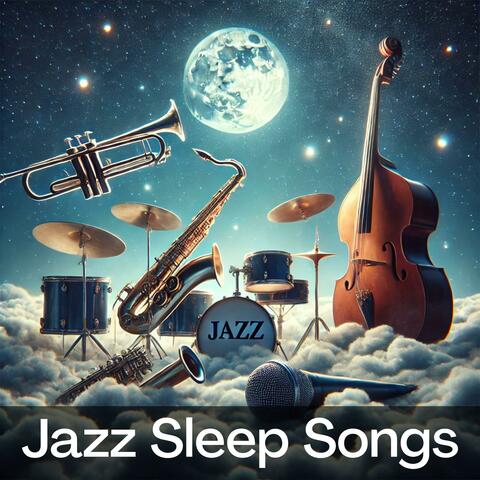 Jazz Sleep Songs