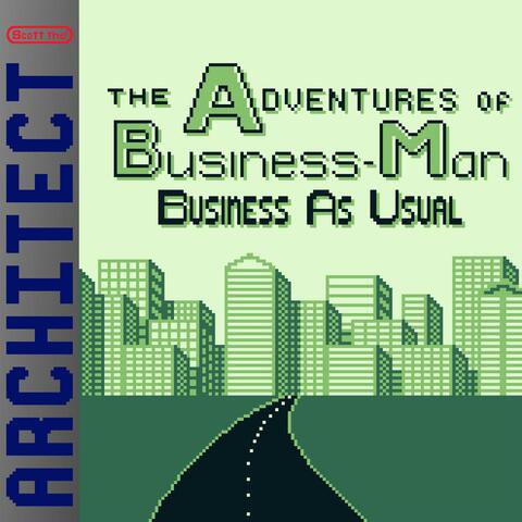 The Adventures Of Business-Man: Business As Usual (Original Video Game Soundtrack)