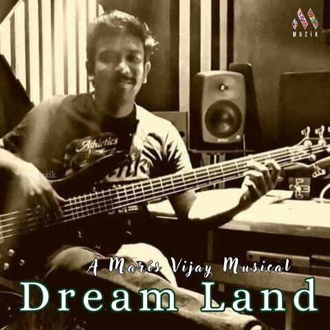 Dream Land