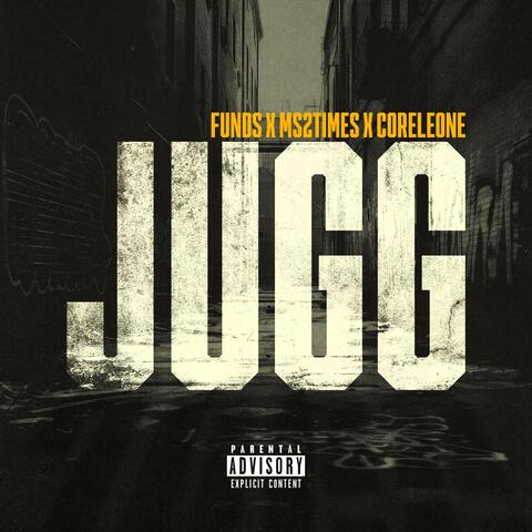 JUGG (feat. Funds & Coreleone)