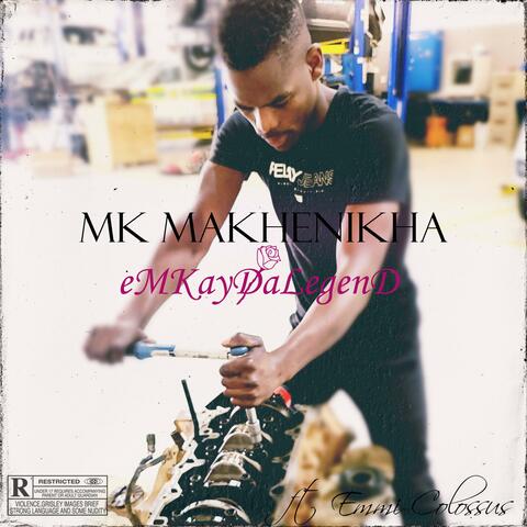 MK Makhenikha (feat. Emmi Colossus)