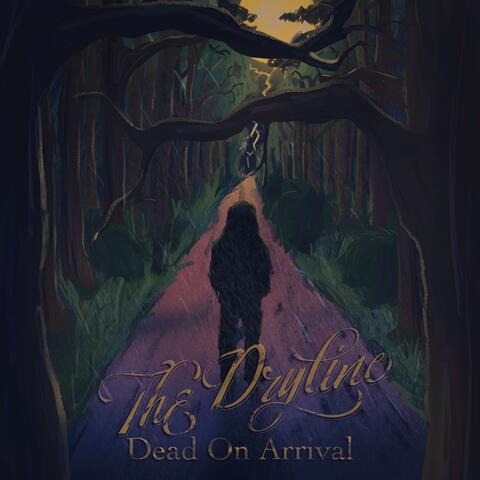 Dead on Arrival