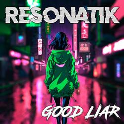 Good Liar