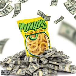 Get Ya Munyunz (feat. GoOey GawdZilla)
