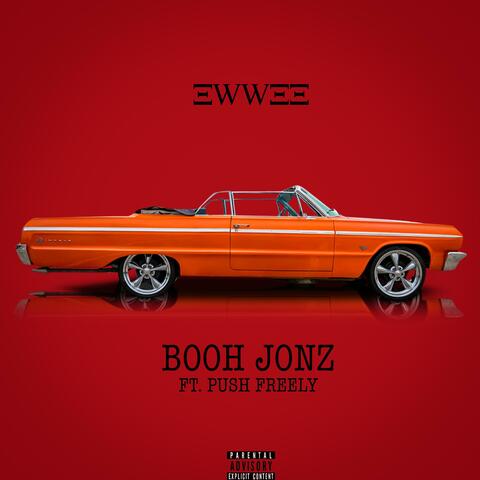 Ew Wee (feat. Push Freely)